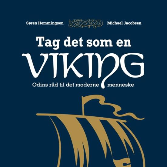 Tag det som en Vking
